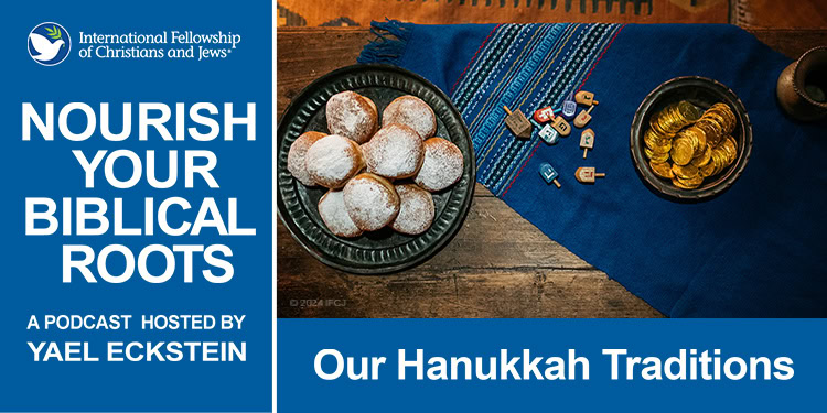 Our Hanukkah Traditions