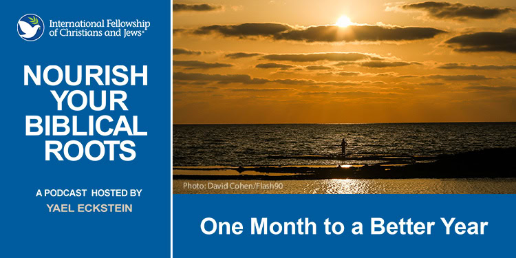 One Month to a Better Year - podcast graphic - sunrise over sea in Israel