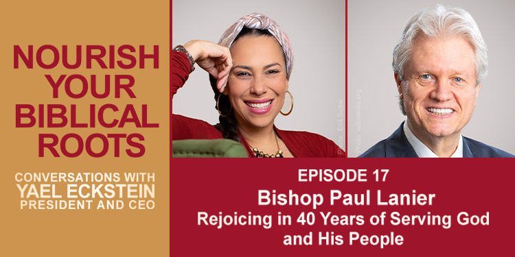 Nourish Your Biblical Roots Podcast Episode 17: Rejoicing in 40 Years of Serving God and His People