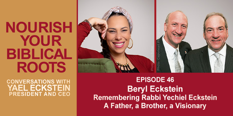Nourish Your Biblical Roots podcast promo featuring Yael and Beryl Eckstein