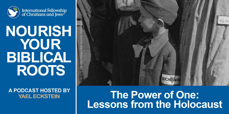Graphic for Yom HaShoah podcast: The Power of One-Lessons from the Holocaust