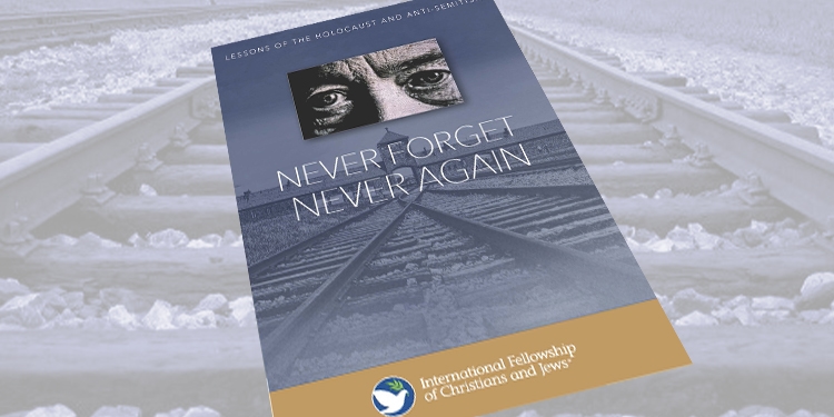 Cover of Never Forget Never Again booklet by IFCJ