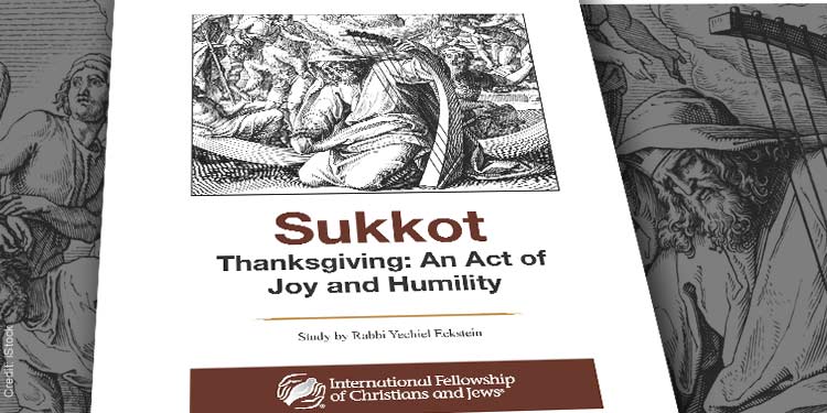 Cover of bible study Sukkot - Thanksgiving: An Act of Joy and Humility by IFCJ