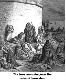 An illustration depicting the Jews mourning over the ruins of Jerusalem